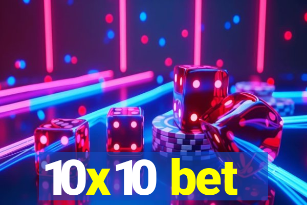 10x10 bet